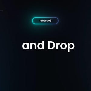 Peut inclure: Fond bleu fonc&eacute; avec les mots "and Drop" en blanc, avec un ovale bord&eacute; de turquoise indiquant "Preset 03". Les mots "Premium Text Presets - 2020" et "+20 Presets" sont &eacute;galement visibles.