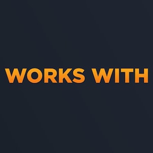 May include: The words "WORKS WITH" in a bright orange gradient font are centered on a dark gray background. The text is bold and easy to read, with a slight shadow effect.