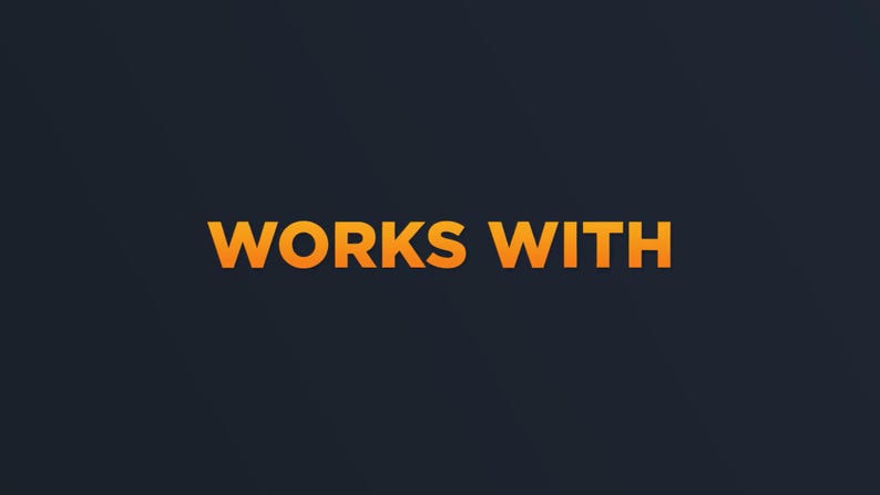 May include: The words "WORKS WITH" in a bright orange gradient font are centered on a dark gray background. The text is bold and easy to read, with a slight shadow effect.