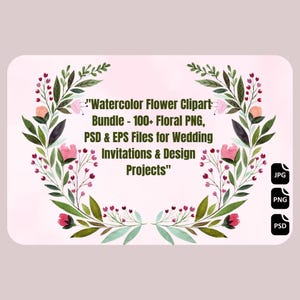 Flower Clipart Bundle 100+ Wildflowers PNG, PSD, EPS | Bouquets, Wreaths, Frames & Floral Decor for Weddings, Invitations, and Design 