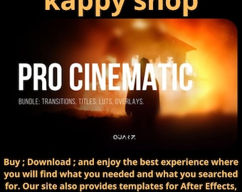 May include: A digital graphic with the text "kappy shop" in orange above "PRO CINEMATIC" in white. The image includes the text "BUNDLE: TRANSITIONS, TITLES, LUTS, OVERLAYS." and a blurred background with a silhouette.