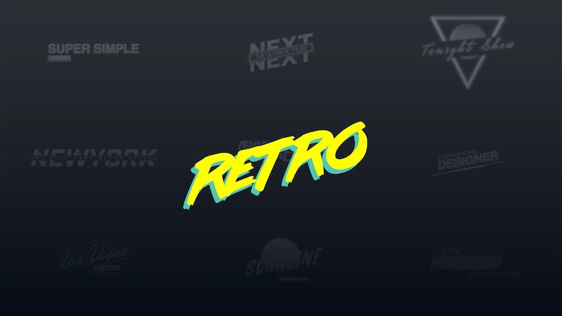 May include: A dark background with the word "RETRO" in large, yellow, 3D lettering with a light blue shadow. Other text elements include "SUPER SIMPLE", "NEXT NEXT", "Tonight Show", "NEW YORK", "DESIGNER", "Las Vegas", and "SUNSHINE".