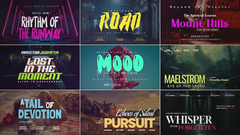 以下が含まれることがあります： 「Rhythm of the Runway」、「Road」、「Mount Hills」、「Lost in the Moment」、「Mood」、「Maelstrom」、「A Tail of Devotion」、「Echoes of Silent Pursuit」、「Whisper of the Forgotten」などのタイトルが書かれた映画ポスターのコレクション。