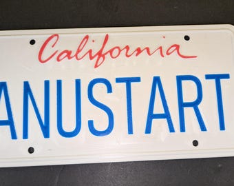 Réplica da placa de carro ANUSTART da Califórnia, item colecionável engraçado da série Arrested Development.