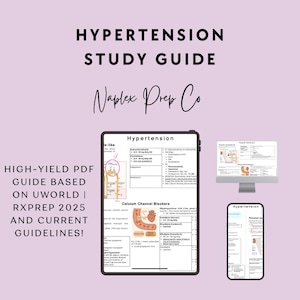 Könnte beinhalten: Ein digitaler Studienführer für Hypertonie, angezeigt auf einem Tablet, Computermonitor und Smartphone. Der Leitfaden enthält detaillierte medizinische Informationen und Diagramme. Der Text auf dem Bild lautet "HYPERTENSION STUDY GUIDE" und "HIGH-YIELD PDF GUIDE BASIEREND AUF UWORLD | RXPREP 2025 UND AKTUELLE RICHTLINIEN!"