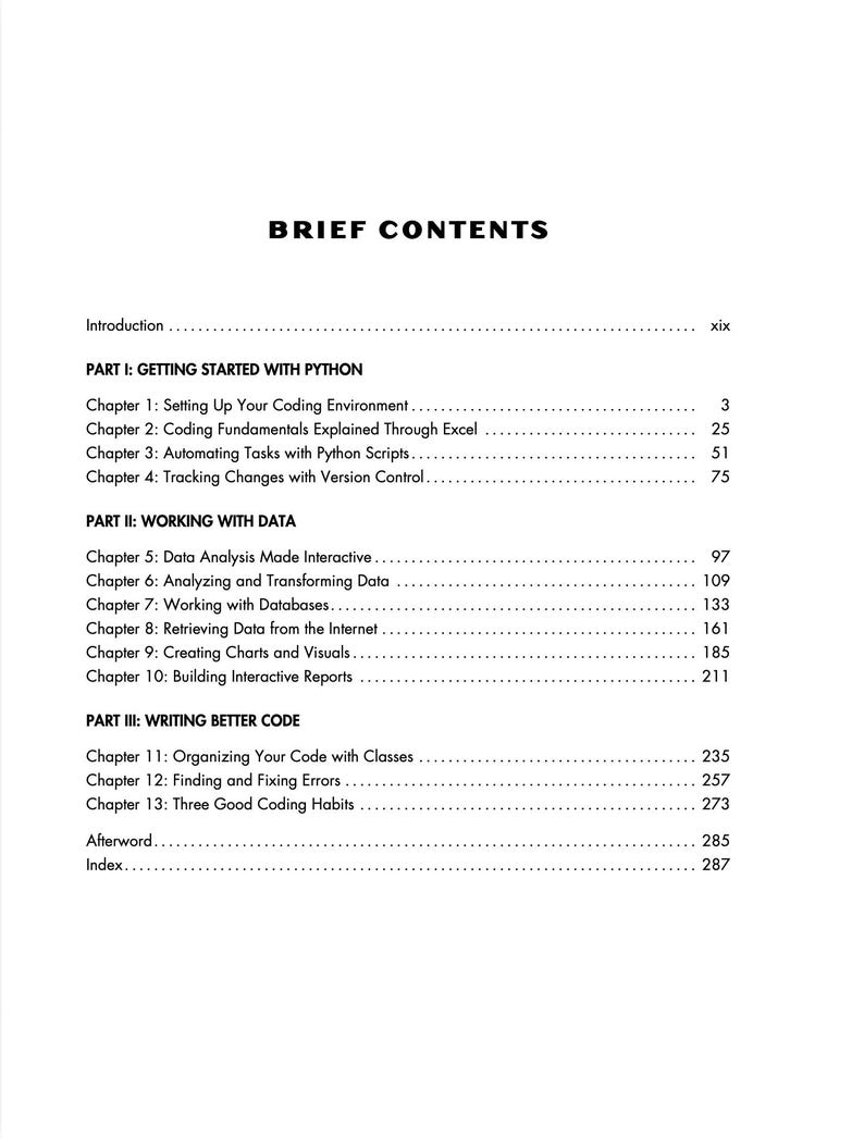 以下が含まれることがあります： 「BRIEF CONTENTS」と題された白黒の目次ページ。Pythonプログラミングに関する序文、3つのパート、13の章が記載されており、データ分析、データベース、コーディングの習慣などのトピックとページ番号が含まれています。