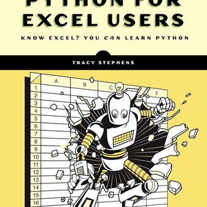 Python para usuarios de Excel: ¿Conoces Excel? Puedes aprender Python.