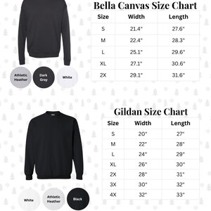 May include: A size chart for Bella Canvas and Gildan sweatshirts. The Bella Canvas chart lists sizes S through 2X with width and length in inches. The Gildan chart lists sizes S through 4X with width and length in inches. Includes sweatshirt images.