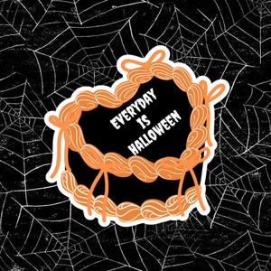 Jeden Tag ist Halloween Aufkleber | Halloween Kuchen Aufkleber | Gruseliger Vinyl Sticker für Laptop, Kindle, Wasserflasche, Halloween Goodie Bag, Laptop usw