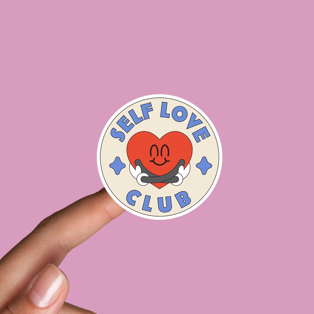 Self Love Club Sticker – Cute Heart Vinyl Sticker, Mental Health ...