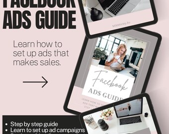 Könnte beinhalten: Ein digitaler Ratgeber mit dem Titel "FACEBOOK ADS GUIDE" mit dem Text "Erfahren Sie, wie Sie Anzeigen einrichten, die Verkäufe generieren." Das Bild zeigt ein Tablet mit dem Cover des Ratgebers und anderen Seiten. Wichtige Punkte sind: Schritt-für-Schritt-Anleitung, Einrichtung von Werbekampagnen, anfängerfreundlich und sofortiger Download.