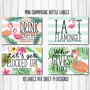 May include: Mini champagne bottle labels with flamingo and tropical designs. The labels feature phrases like "Drink Together" and "Let's get flocked up!" with floral and palm leaf accents. The text "10 labels per sheet (4 designs)" is also included.