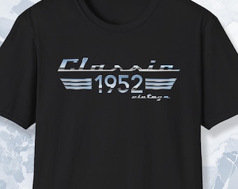 Classic 1952 Vintage Shirt Retro Auto Chrome Lettering Fun 1952 Birthday Gift Boomer Tee for Men or Women