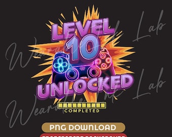 Level 10 Unlocked Gamer controller completed PNG transparent background sublimation (Digital Download)