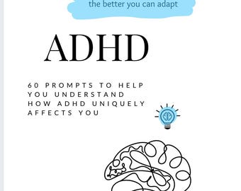 Könnte beinhalten: Ein weißes Buchcover mit dem Titel "ADHS" in großen schwarzen Buchstaben. Das Cover enthält den Text "60 Prompts to Help You Understand How ADHD Uniquely Affects You". Ein hellblaues Banner oben lautet: "Je mehr Sie verstehen, desto besser können Sie sich anpassen."