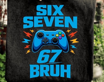 Zabawny prezent urodzinowy dla gracza Six Seven 67 Bruh dla dzieci do pobrania w wersji cyfrowej