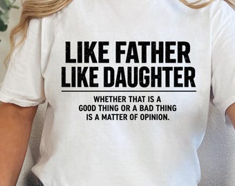 Dad Gift from Daughter T-Shirt: Funny Father's Day Tee
