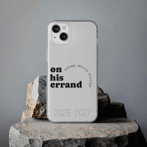 LDS-missionärsgåva | i sitt ärende-telefonskal Flexi-skal | minimalistisk typografi, halvtransparent matt