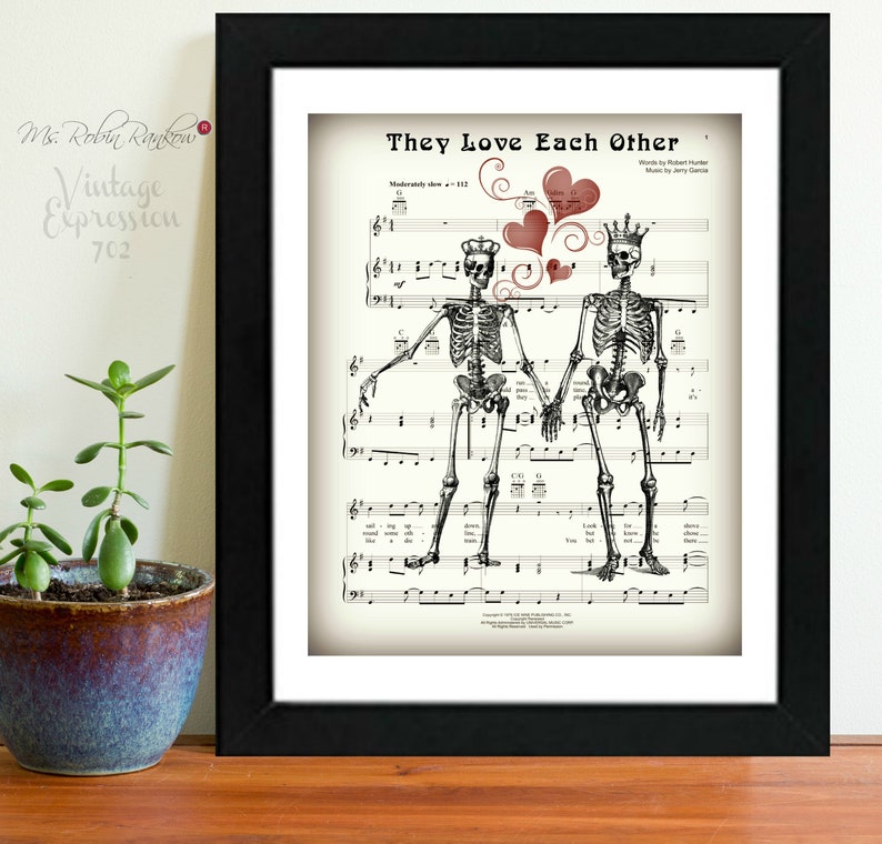 Grateful Dead, They Love Each Other, Wedding Gift, Anniversary Gift, Bridal Shower Gift, Valentines Day, Music Sheet, Print image 1