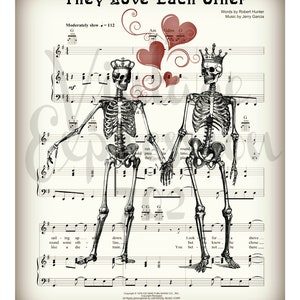 Grateful Dead, They Love Each Other, Wedding Gift, Anniversary Gift, Bridal Shower Gift, Valentines Day, Music Sheet, Print image 5