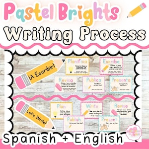May include: A bilingual educational poster titled Pastel Brights Writing Process featuring Spanish and English text. It includes two large pencil graphics labeled iA Escribir! and Let's Write!, alongside smaller cards detailing steps like Plan, Write, Revise, Publish, and Present with icons.