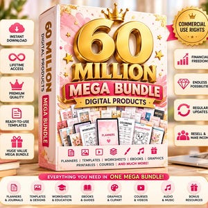 May include: A digital product box labeled 60 Million Mega Bundle with a gold crown icon. The box displays text including Planners, Templates, Worksheets, Ebooks, Graphics, Printables, and Courses. Pink and gold accents decorate the packaging.