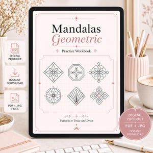 May include: A digital tablet displaying a Mandalas Geometric Practice Workbook with black line art patterns on a light pink grid background. The screen features the text Mandalas Geometric, Practice Workbook, and Patterns to Trace and Draw.