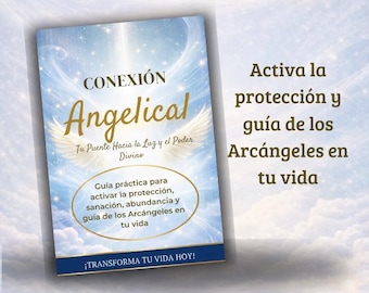 PDF | Guía de Arcángeles con Oraciones, Rituales y Señales | Protección Espiritual, Sanación, Abundancia y Guía Interior |canva