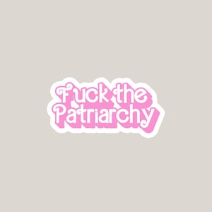 Fuck the Patriarchy Sticker – Feminist Sticker – Pink Holo Vinyl – Girl Power – Anti Sexism – Feminism Gift – Empowerment Sticker 3 pcs.