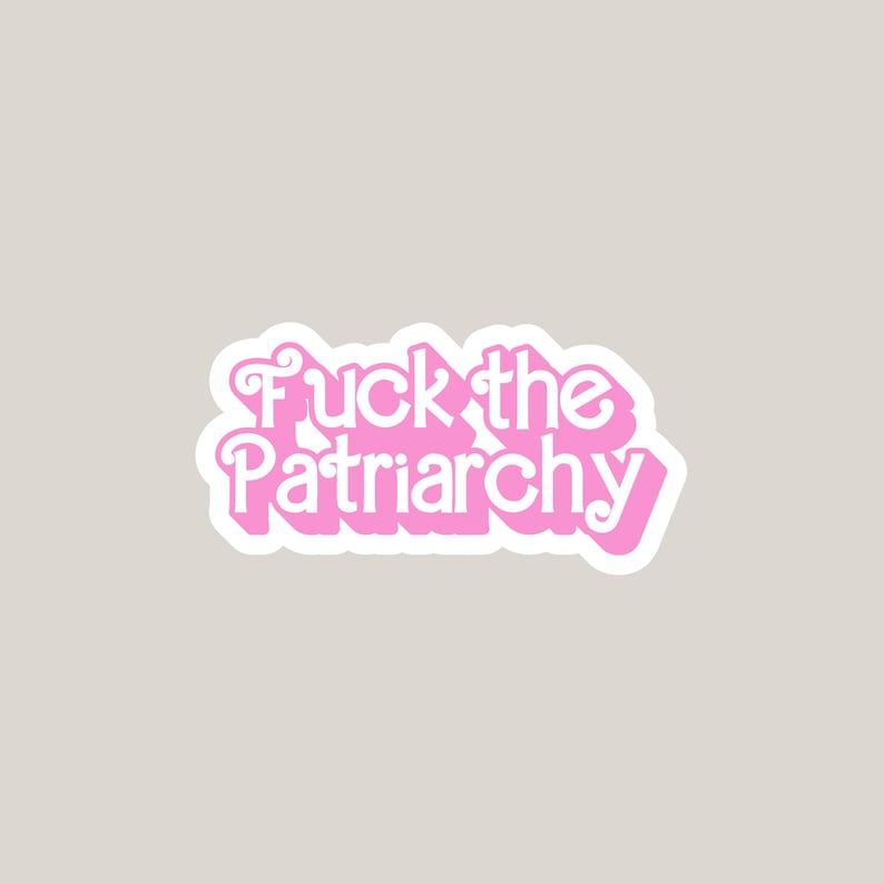 Fuck the Patriarchy Sticker – Feminist Sticker – Pink Holo Vinyl – Girl Power – Anti Sexism – Feminism Gift – Empowerment Sticker image 1