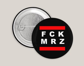 FCK MRZ gegen die Merzregierung Button Anstecker Pin