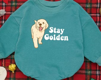 Stay Golden Romper Sweatshirt, Puppy Dog Lover Baby Outfit, Pet Owner Apparel, Animal Lover Baby Gift, Newborn Gift Keepsake, Cute Baby Gift