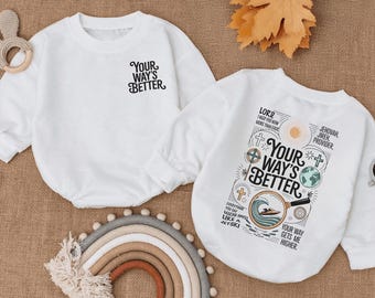 Your Way's Better Christian Baby Bodysuit, Faith Based Toddler Shirt, Religious Kids Long Sleeve Top, God's Plan Romper, Jesus Love Outfit