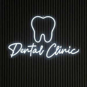 Dental Clinic neon sign- LED Light for Dentist Office, Reception Wall Decor. Custom neon sign