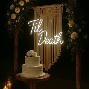Til death neon sign. Wedding neon sign. Custom led neon sign. Wall decor. Custom neon sign. Unique gift. House decor. Led Decor.