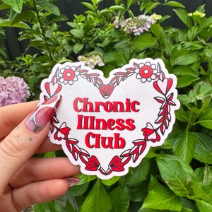 CHRONIC ILLNESS CLUB | Vinyl Heart Sticker | pink & red