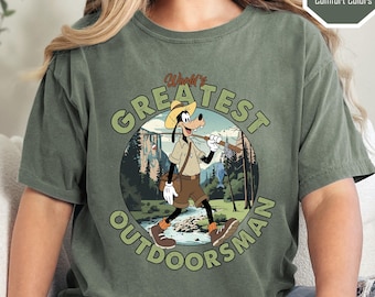 Comfort Colors Disney Goofy Movie Love Fishing World'S Greatest Out Doorsman Shirt, Father's Day Shirt, Disneyland Family Shirt, Walt Disney