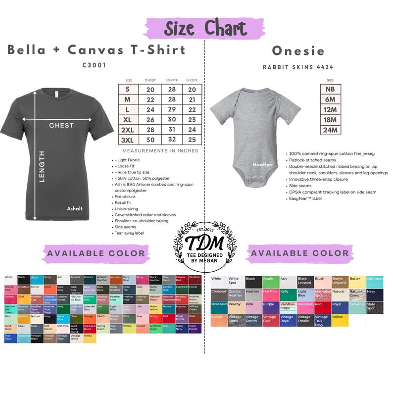 May include: Size chart for Bella + Canvas T-shirts and Rabbit Skins onesies. The chart includes measurements in inches for chest, length, and sleeve. Available colours are displayed below the size chart. The T-shirt is Ashalt colour.