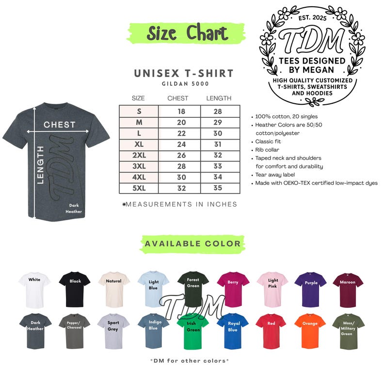 K&ouml;nnte beinhalten: Gr&ouml;&szlig;entabelle f&uuml;r Unisex-T-Shirts Gildan 5000 mit Brust- und L&auml;ngenma&szlig;en in Zoll. Das Bild zeigt verf&uuml;gbare Farben und ein Logo f&uuml;r TDM Tees Designed by Megan, die T-Shirts anbieten.