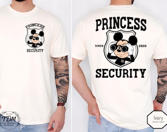 2026 Custom Two-Sided Mickey Mouse Princess Security Shirt, Disneyland Family Trip Shirt, Fathers Day Shirt, Disney Dad shirt