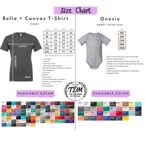 Puede incluir: Una tabla de tallas para camisetas Bella + Canvas y bodies Rabbit Skins. La tabla incluye medidas en pulgadas para el pecho, la longitud y la manga. Los colores disponibles se muestran a continuaci&oacute;n. La camiseta es de color Ashalt.