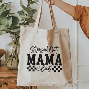 Stressed Out Mama Club Tote Bag | Cute Mom Canvas Bag | Checkered Coquette Design | Eco-Friendly Reusable Tote | Gift for Tired Moms image 1
