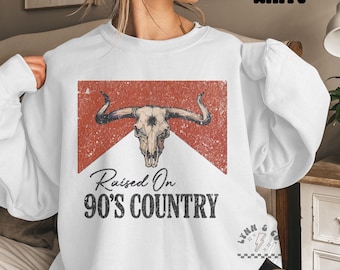 Raised on 90s Country Crew | Western Crew | Cowgirl Crewneck | Cowboy Pullover | Country Crew | Oversized Crewneck | Gildan Crewneck