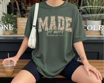 Made for More Floral Graphic T-Shirt | Comfort Colors Christian Tee