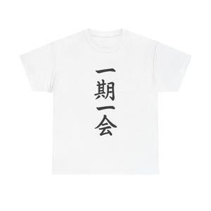 Ichigo Ichie Japanese Kanji T-Shirt Zen One Chance Minimal Tee