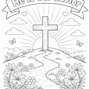 Könnte beinhalten: Schwarz-Weiß-Illustration einer Kreuzes auf einem Hügel mit einem Weg, der dorthin führt. Das Bild enthält Wolken, Schmetterlinge, Blumen und den Text "He Is Our Savior" auf einem Banner.