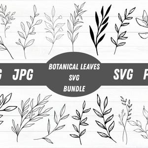 Botanical Leaves and Twigs SVG Bundle, Botanical Clipart, Tree Branch Png, Hand Drawn Vector, Cut files for Cricut, Silhouette, Clipart