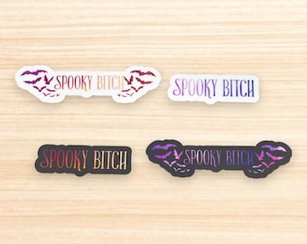Spooky Bitch Sticker | Funny Halloween Goth Vinyl Decal