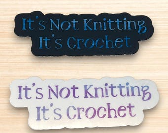 Crochet Lover Sticker, Funny Yarn Craft Quote Decal (2.25" x 1")