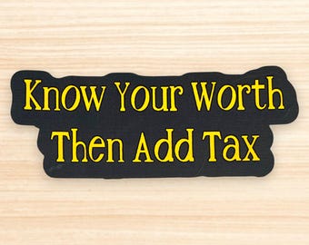 Know Your Worth Sticker: Customizable Self-Love Decal